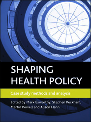 cover image of Shaping health policy